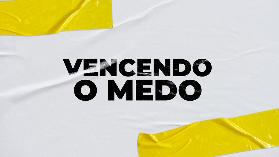 ☯️ MDV #31 - Vencendo o medo